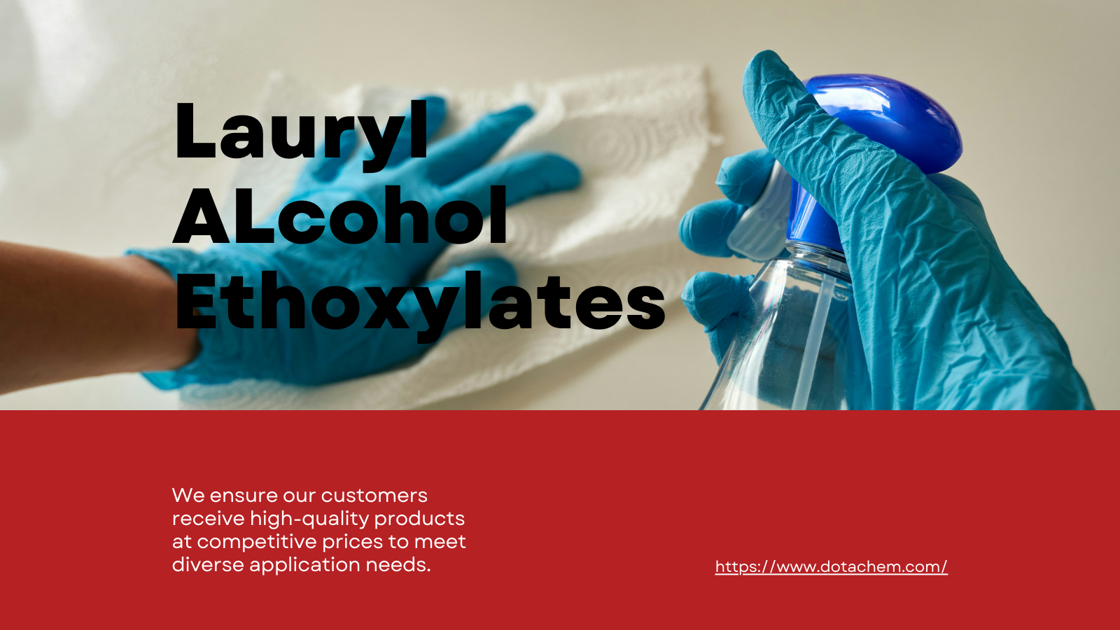 Lauryl แอลกอฮอล์ ethoxylates: การใช้และภาพรวมความปลอดภัยสำหรับผู้ผลิต