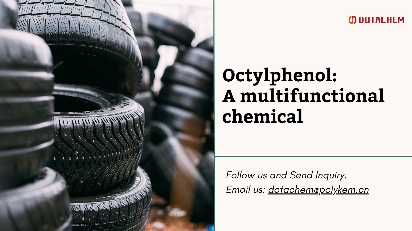 Octylphenol: สารเคมีมัลติฟังก์ชั่นในการใช้งานอุตสาหกรรม